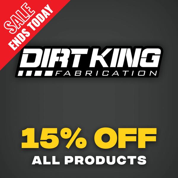 Dirt King SALE